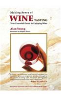 Making Sense of Wine Tasting