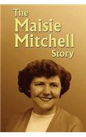 Maisie Mitchell Story