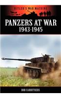 Panzers at War 1943-1945