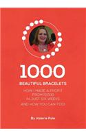 1000 Beautiful Bracelets