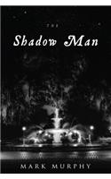 Shadow Man