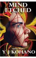 Mind Etched