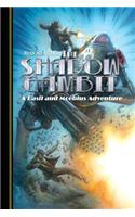 The Adventures of Basil and Moebius Volume 2: The Shadow Gambit