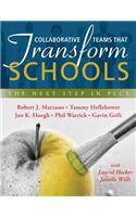 Collaborative Teams That Transform Schools