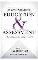 Competency-based Education and Assessment