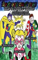 Spectrum Heroes Take On Dylan D'Villaine!