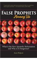 False Prophets Among Us