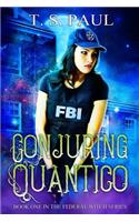 Conjuring Quantico