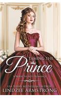 Taming the Prince