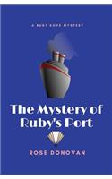 Mystery of Ruby's Port