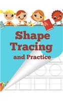 Shape Tracing and Practice