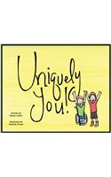 Uniquely You!
