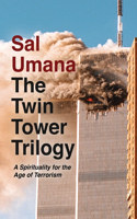 The Twin Towers Trilogy
