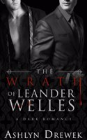 Wrath of Leander Welles