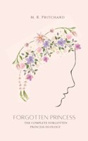 Forgotten Princess (Complete Duology)