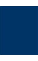 Navy Blue 101 - Lined with Margins Notebook: 101 Pages, 8.5 x 11, Medium Ruled, Journal, Soft Cover