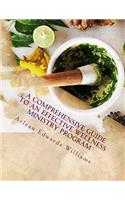 Comprehensive Guide To An Effective: Wellness Ministry Program
