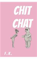 Chit Chat