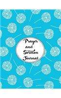 Prayer and Sermon Journal Notebook DOUBLE PAGES Dandelions Pattern 2: A Faith Journal To Record Daily Prayers and Your Favorite Inspiring Sermons.(2 Belief)