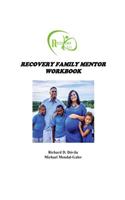 Recovery Family Mentor Workbook