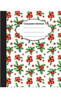 Composition Notebook: Sweet Fruit: College Ruled School Notebooks, Subject Daily Journal Notebook: 120 Lined Pages (8 x 10 in.)
