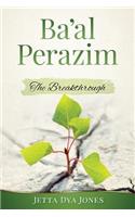 Ba'al Perazim: The Breakthrough