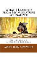 What I Learned from My Miniature Schnauzer