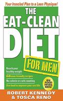 Eat-Clean Diet for Men: Your Ironclad Plan to a Lean Physique