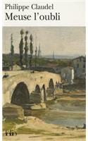Meuse L Oubli