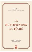 La Mortification Du P