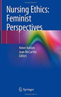 Nursing Ethics: Feminist Perspectives