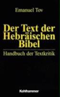 Der Text Der Hebraischen Bibel
