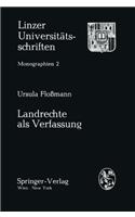 Landrechte ALS Verfassung