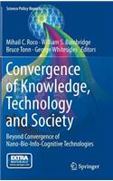 Convergence of Knowledge, Technology and Society