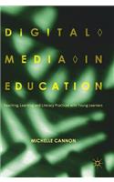 Digital Media in Education