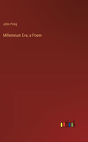 Millennium Eve, a Poem