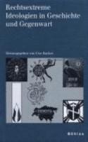 Rechtsextreme Ideologien in Geschichte und Gegenwart