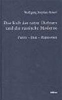 Der Kult Des Toten Dichters Und Die Russische Moderne