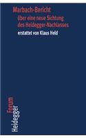 Marbach-Bericht Uber Eine Neue Sichtung Des Heidegger-Nachlasses Erstattet Von Klaus Held