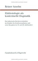 Ekklesiologie ALS Kontextuelle Dogmatik