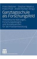 Ganztagsschule ALS Forschungsfeld