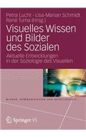 Visuelles Wissen Und Bilder Des Sozialen