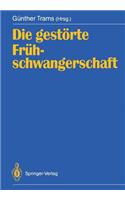 Die Gestörte Frühschwangerschaft