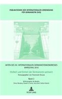 Akten Des XII. Internationalen Germanistenkongresses Warschau 2010- Vielheit Und Einheit Der Germanistik Weltweit