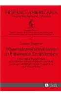 Wissenstransformationen in fiktionalen Erzaehltexten