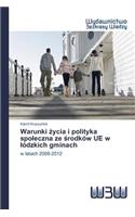 Warunki życia i polityka spoleczna ze środków UE w lódzkich gminach