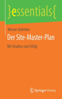 Der Site-Master-Plan