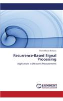 Recurrence-Based Signal Processing