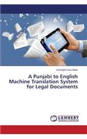 Punjabi to English Machine Translation System for Legal Documents