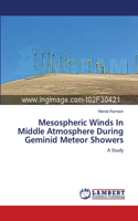 Mesospheric Winds In Middle Atmosphere During Geminid Meteor Showers